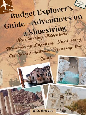 cover image of Budget Explorer's Guide--Adventures on a Shoestring